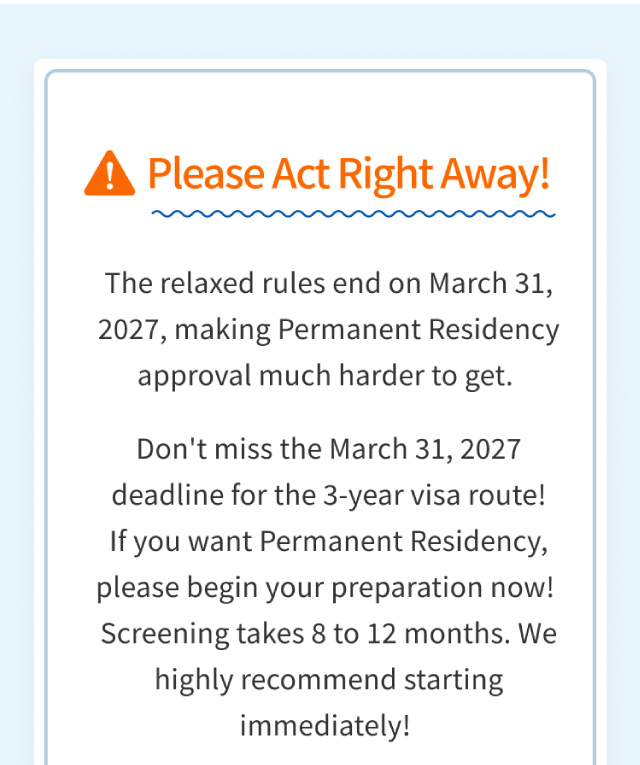 The relaxed rules end on March 31, 2027, making Permanent Residency approval much harder to get.