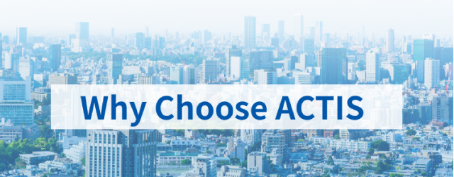 Why Choose ACTIS
